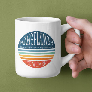 Taza De Café Mansplainer sarcástico