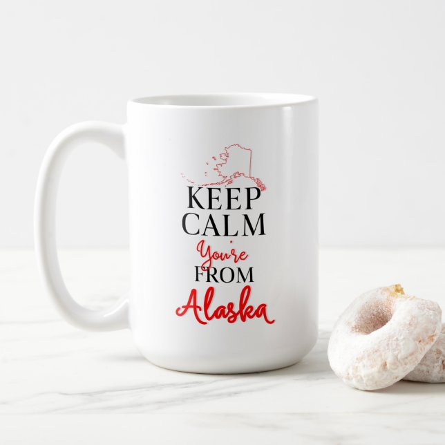 Taza De Café Mantén la calma eres de Alaska (Con donut)