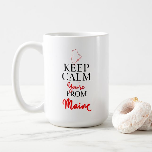 Taza De Café Mantén la calma, eres de Maine (Con donut)