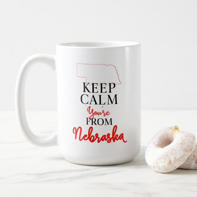 Taza De Café Mantén la calma eres de Nebraska (Con donut)