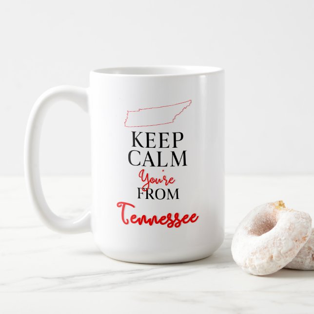 Taza De Café Mantén la calma, eres de Tennessee (Con donut)