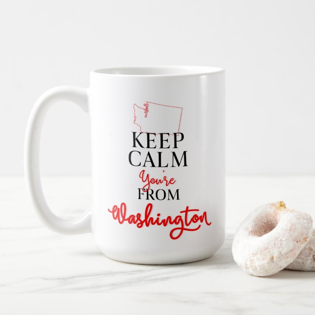 Taza De Café Mantén la calma, eres de Washington (Con donut)