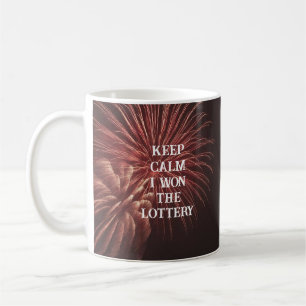 Taza De Café MANTÉN LA CALMA GANÉ LA LOTERÍA Fuegos artificiale