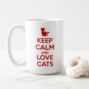 Taza De Café Mantén la calma y ama a los gatos