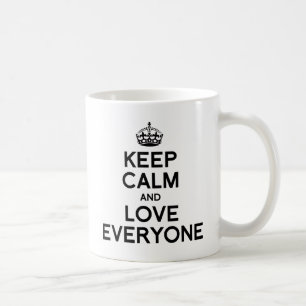 Taza De Café MANTÉN LA CALMA Y AMA A TODOS.png