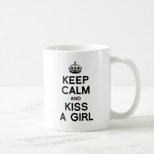 TAZA DE CAFÉ MANTÉN LA CALMA Y BESA A UNA CHICA