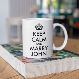 Taza De Café Mantén la calma y cásate con John Mug