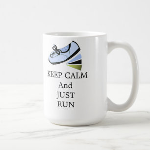 Taza De Café Mantén la calma y corre