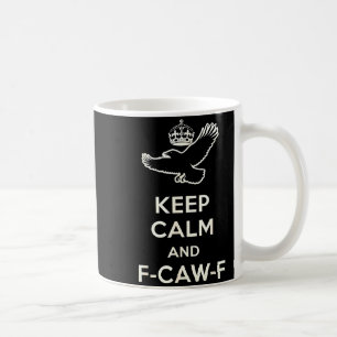 Taza De Café Mantén la calma y divertido regalo de cuervo para