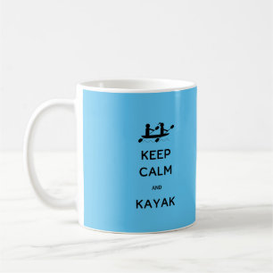 Taza De Café Mantén la calma y haz kayak conmigo