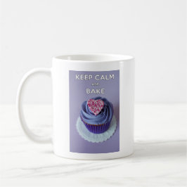 Taza De Café Mantén la Calma y Hornea Magdalenas