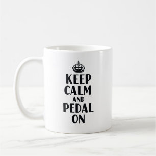 Taza De Café Mantén la Calma y Pedalea