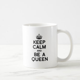 Taza De Café MANTÉN LA CALMA Y SE UNA REINA.png