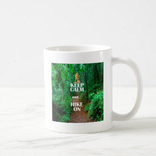 Taza De Café Mantén la calma y sigue caminando