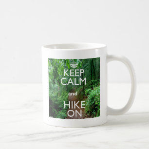 Taza De Café Mantén la calma y sigue caminando