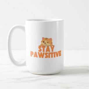 Taza De Café Mantén la Pawsitividad Diseño de Castigo de Gato L