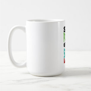 Taza De Café Mantén Positivo