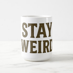 Taza De Café Mantén Raro Ropa Callejera Retro