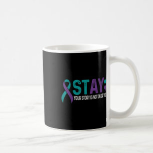 Taza De Café Mantén tu historia sin terminar todavía la prevenc