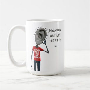 Taza De Café Mantén tus oídos en tus propios asuntos
