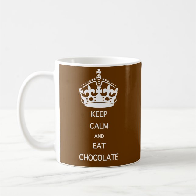 TAZA DE CAFÉ MANTENER CALMA COMER CHOCOLATE (Izquierda)