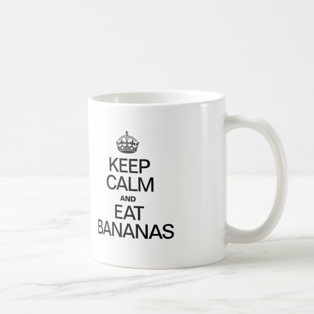 TAZA DE CAFÉ MANTENER CALMA Y COMER BANANAS (Derecha)
