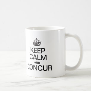 TAZA DE CAFÉ MANTENER CALMA Y CONCUERDO