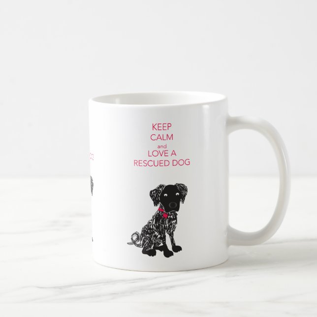 Taza De Café Mantener la calma y amar a un perro (Derecha)
