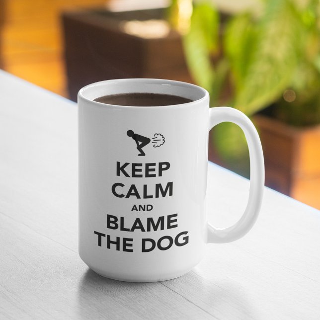 Taza De Café Mantener la calma y culpar al perro (Subido por el creador)