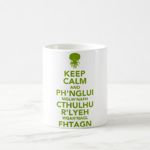 Taza De Café Mantener la calma y el fhtagn