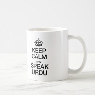 TAZA DE CAFÉ MANTENER LA CALMA Y HABLAR CON URDU