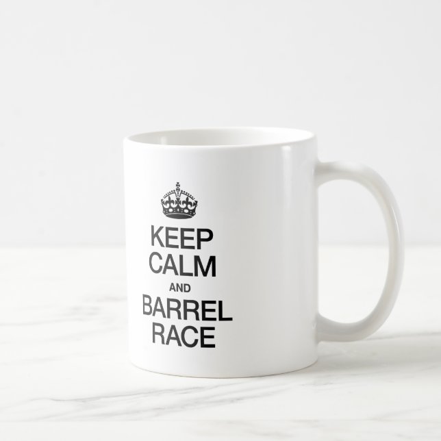 TAZA DE CAFÉ MANTENER LA CALMA Y LA CARRERA DE BARREL (Derecha)