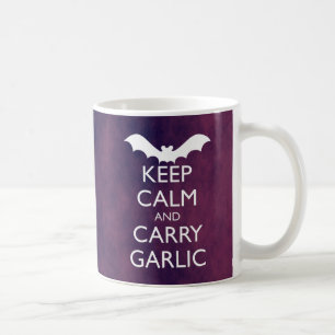 TAZA DE CAFÉ MANTENER LA CALMA Y TRANSMITIR GARLIC