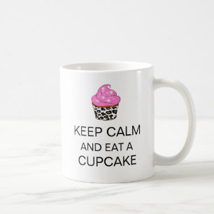 Taza De Café "MANTENGA CALMA Y COME UN CUPCAKE" Mug
