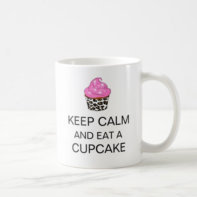 Taza De Café "MANTENGA CALMA Y COME UN CUPCAKE" Mug (Derecha)