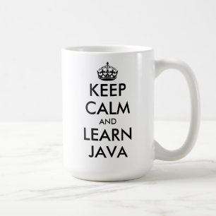 Taza De Café Mantenga la calma y aprenda Java divertidos progra