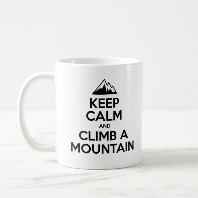 Taza De Café Mantenga la calma y suba una montaña (Izquierda)