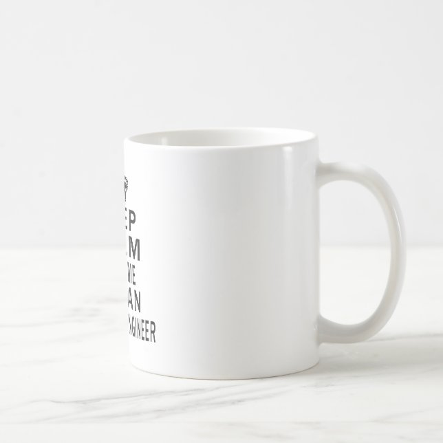 Taza De Café Mantenga tranquilo para confiarme en que soy (Derecha)