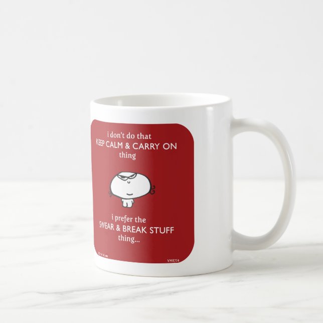 Taza De Café mantenga tranquilo para jurar la materia de la (Derecha)