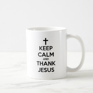 Taza De Café Mantenga tranquilo y agradezca a Jesús