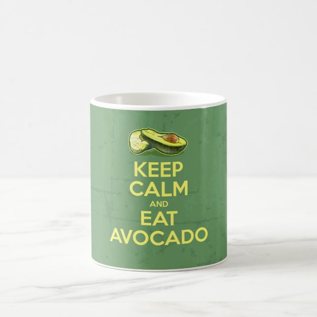 Taza De Café Mantenga tranquilo y coma el aguacate (Centro)