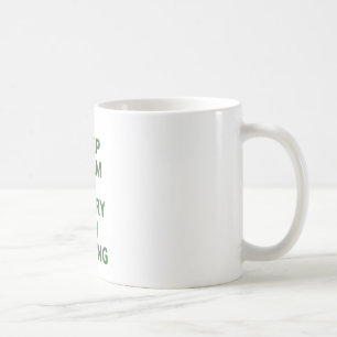 Taza De Café Mantenga tranquilo y continúe el cocer