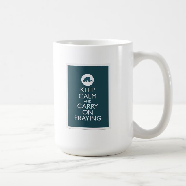 Taza De Café "Mantenga tranquilo y continúe Praying (Derecha)