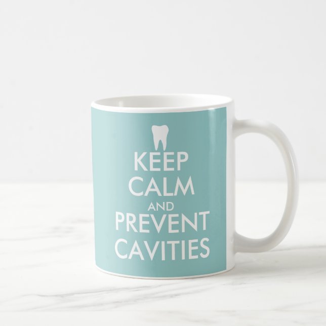 Taza De Café Mantenga tranquilo y prevenga las cavidades (Derecha)