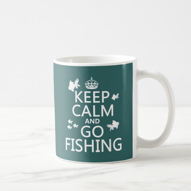 Taza De Café Mantenga tranquilo y vaya a pescar (Derecha)