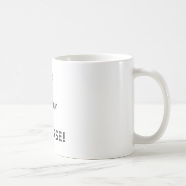 TAZA DE CAFÉ MANTENGA TRANQUILO Y VAYA CABALLO (Derecha)