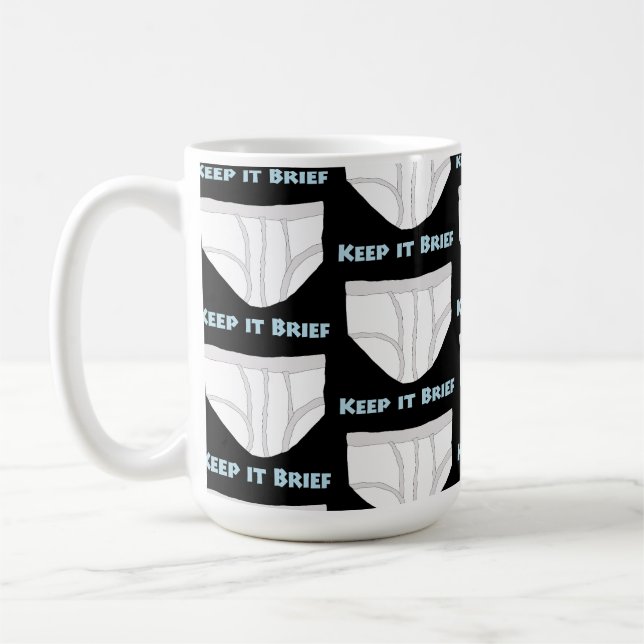 Taza De Café Manténgalo Breve (Izquierda)