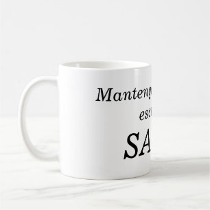 Taza De Café mantengan la calma
