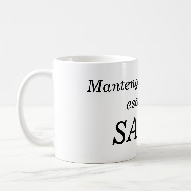 Taza De Café mantengan la calma (Izquierda)