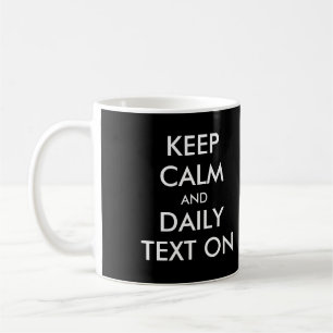 Taza De Café ¡Mantengan la calma y el texto diario! JW